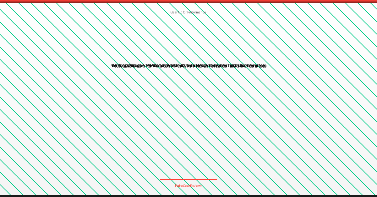 best triathlon watch with transition timer function