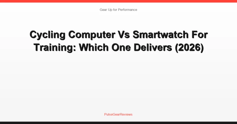 Cycling Computer Vs Smartwatch For Training: Which One Delivers (2026)