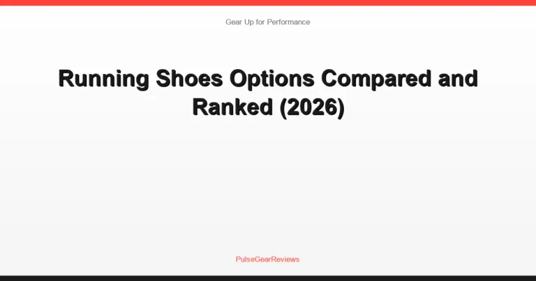 Running Shoes Options Compared and Ranked (2026)