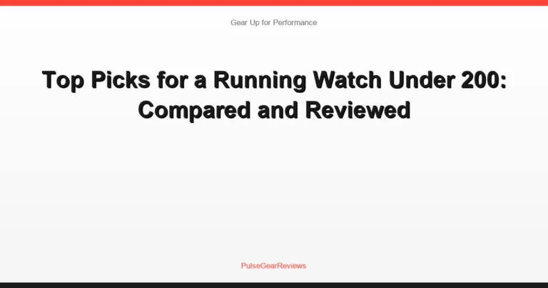 Top Picks for a Running Watch Under 200: Compared and Reviewed